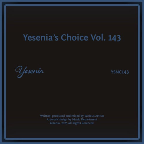 Yesenia's Choice, Vol. 143 (2025) - Yesenia