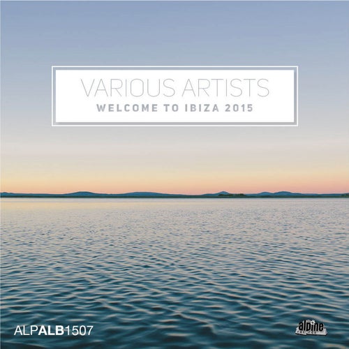 Welcome to Ibiza 2015