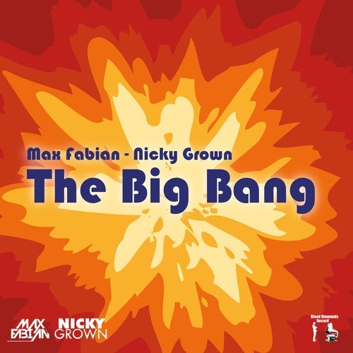 NICKY GROWN "THE BIG BANG" CHART