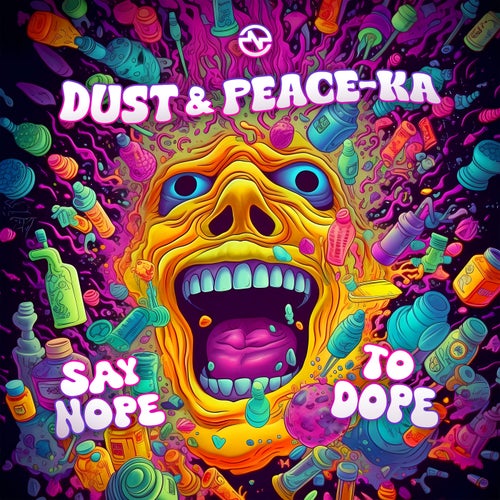  Dust & Peace-Ka - Say Nope To Dope (2023) 