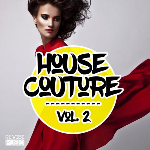 House Couture, Vol. 2