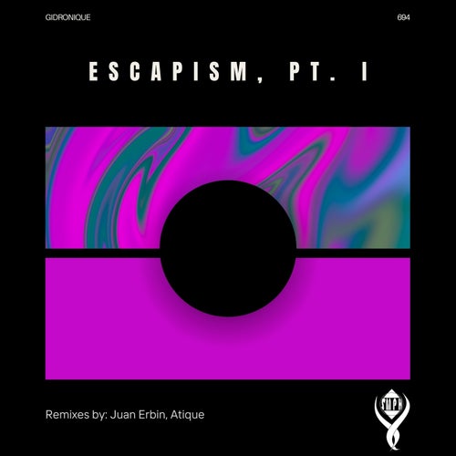 Escapism, Pt. I