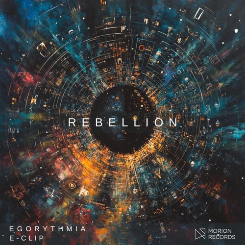  Egorythmia & E-Clip - Rebellion (2024) 