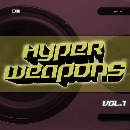 Hyper Weapons, Vol. 1