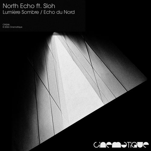 Lumière Sombre / Echo du Nord