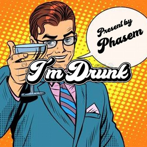Cover art for I'm Drunk