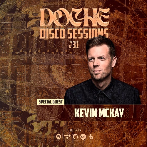 Doche Disco Sessions #31 (Kevin Mckay)