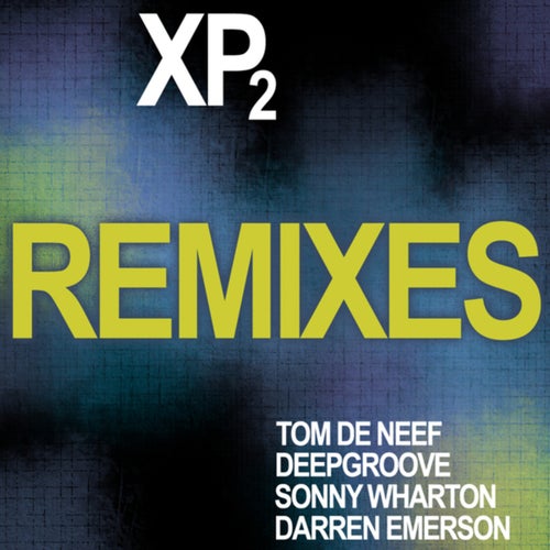 XP2 (Remixes)