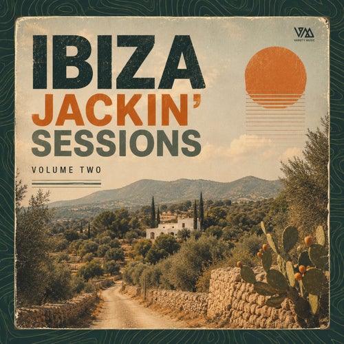 Ibiza Jackin' Sessions Vol. 2