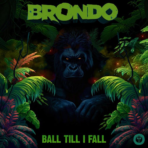 Ball Till I Fall