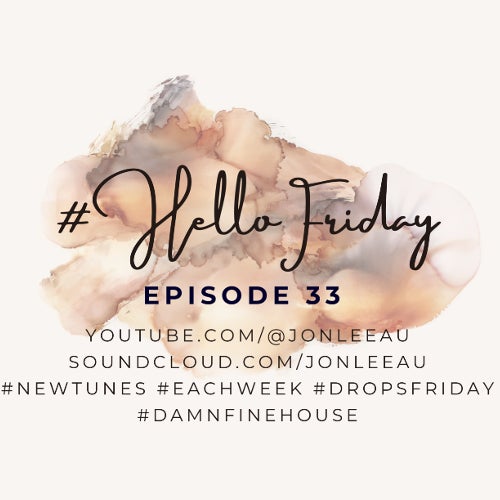 #hellofriday - Episode 33 (23.11.23)