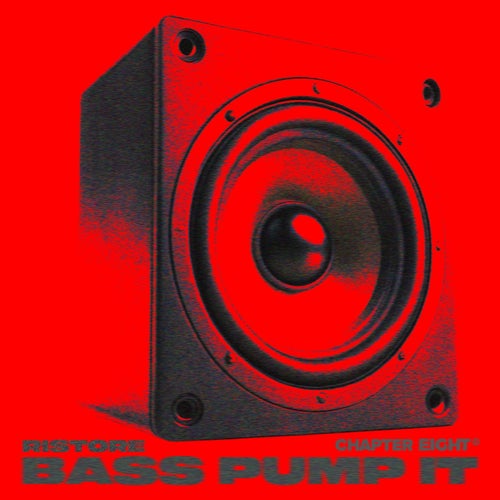 Bass Pump It (Extended Mix)