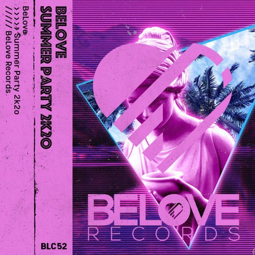 BeLove Summer Party 2k2o