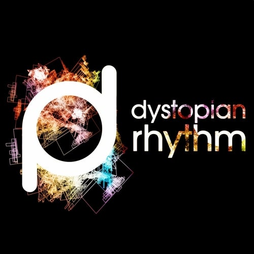 Dystopian Rhythm