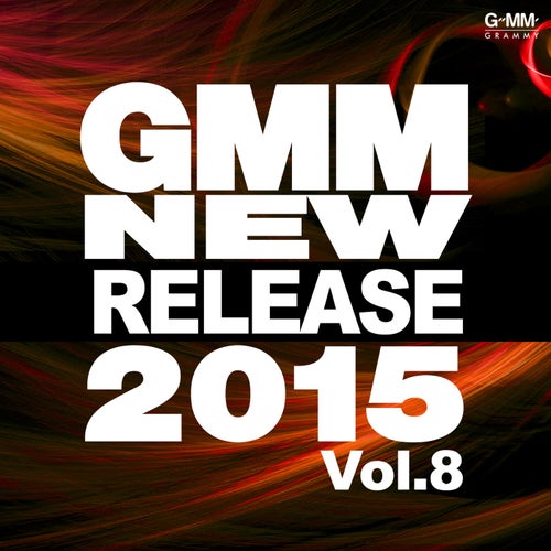 Gmm New Release 2015, Vol. 8