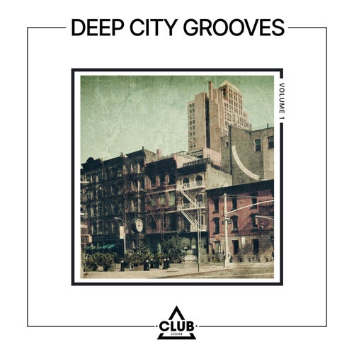 Cover art for Deep City Grooves Vol. 1
