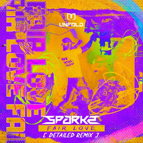 Fair Love (Detailed Remix)