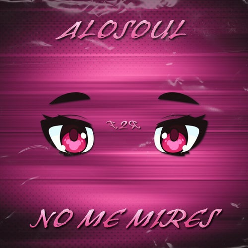 No Me Mires