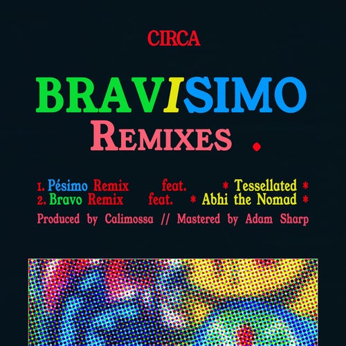 Bravisimo Remixes