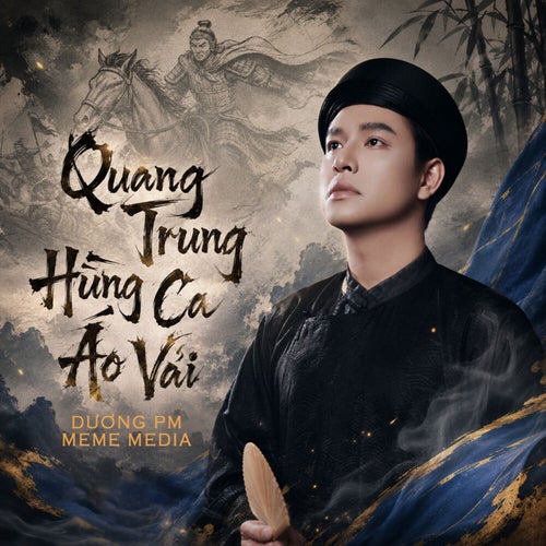 Quang Trung Hùng Ca Áo Vải (SS x Meme Remix)