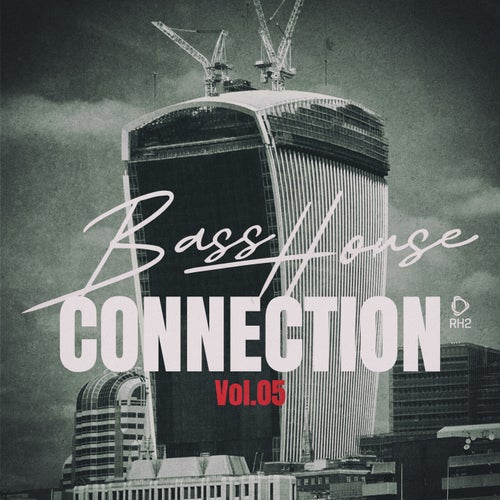 Bass House Connection, Vol.05