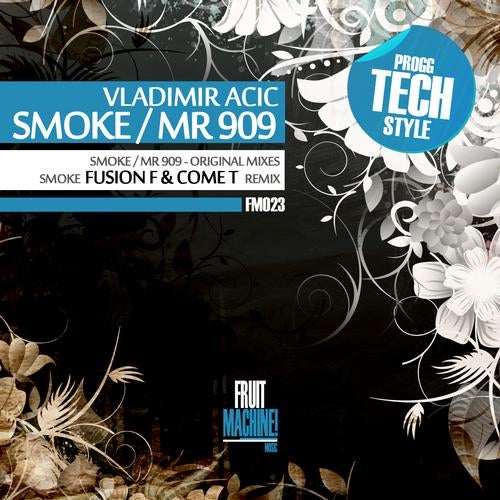 Smoke / Mr. 909