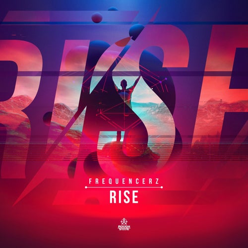 Rise