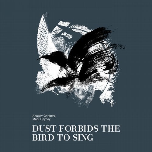 Cover art for Dust Forbids the Bird to Sing