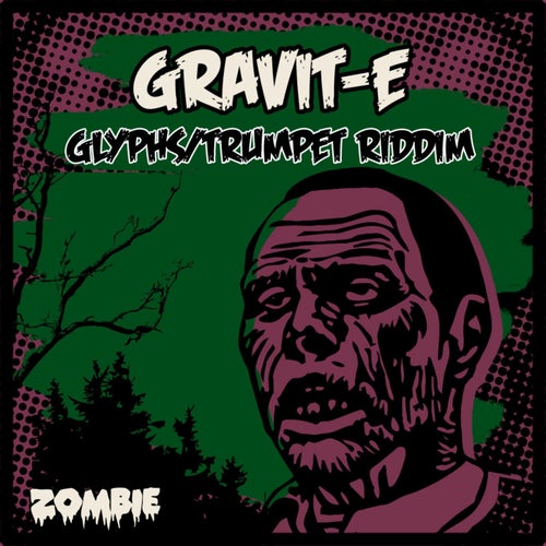 Glyphs / Trumpet Riddim