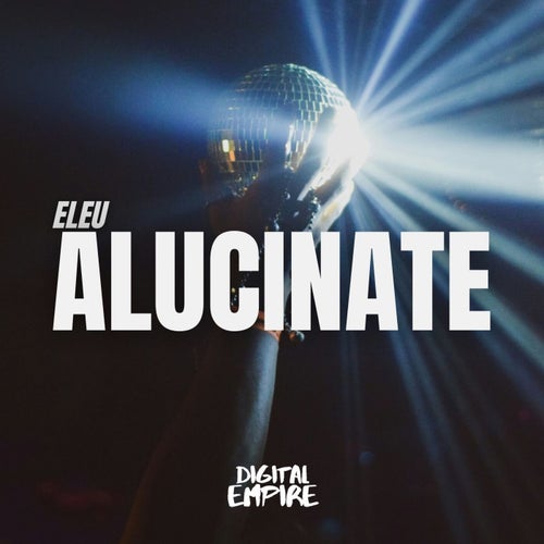 Alucinate