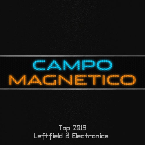Top 2019 Leftfield & Electronica