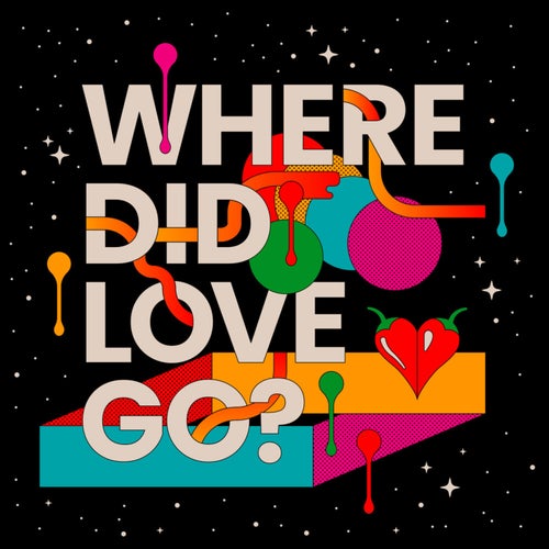 Where Did Love Go? (Extended Mix)