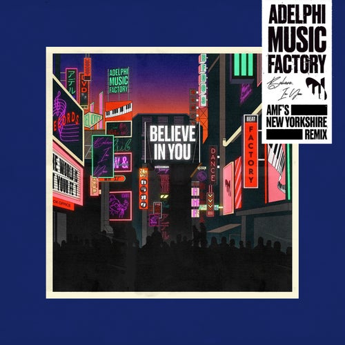 Believe In You (AMF New Yorkshire Extended Remix)