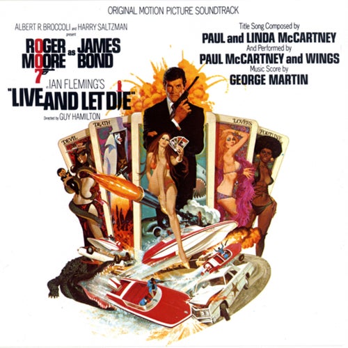 Live And Let Die (Original Motion Picture Soundtrack)
