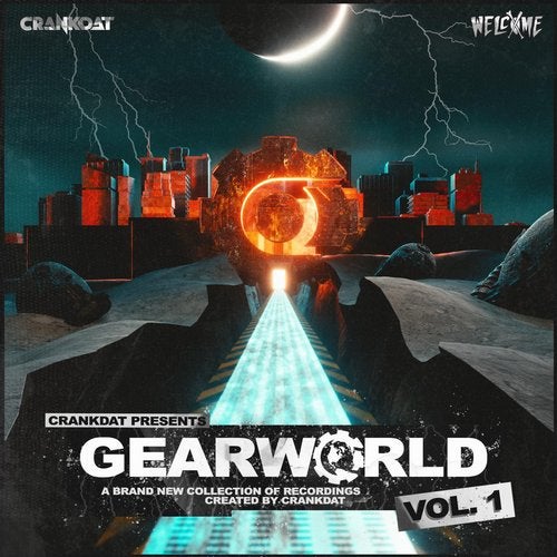 Crankdat - GEARWORLD VOL. 1 [WLCM013]