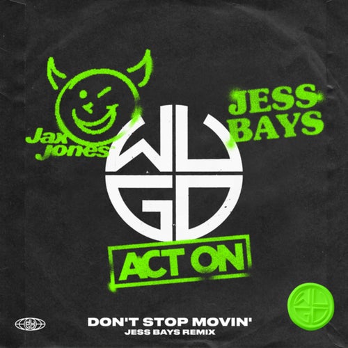 Don't Stop Movin' (Jess Bays Extended Remix)