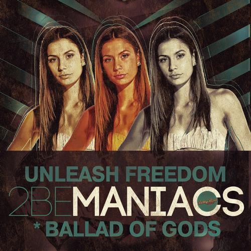 Unleash Freedom / Ballad of Gods