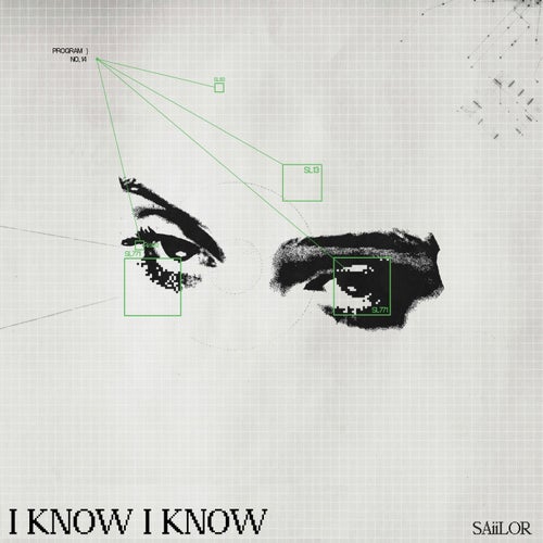 I KNOW I KNOW (SAiiLOR Remix)