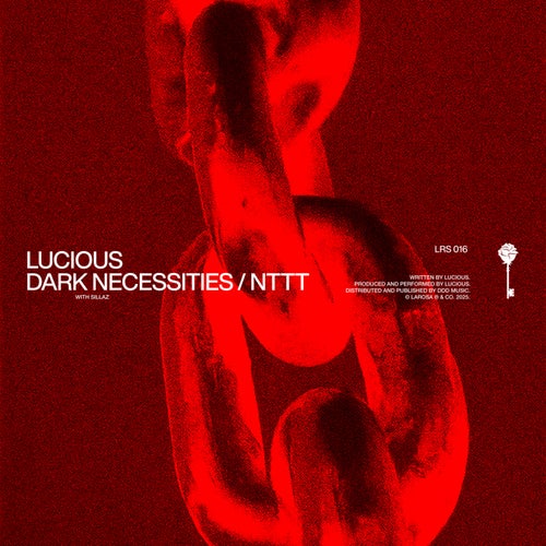 Dark Necessities / N.T.T.T.