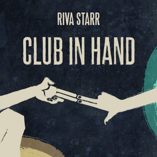 Riva Starr 'Club In Hand' Chart