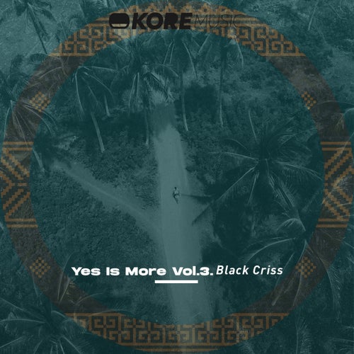 Yes Is More Vol. 3