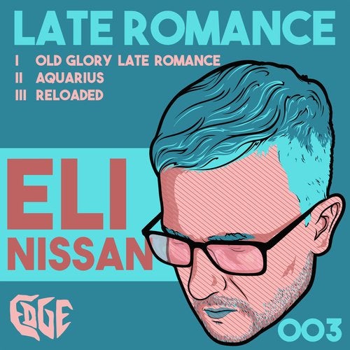 洋楽 ELATE - passion Eli Nissan - Late Romance [Edge] | Music & Downloads on Beatport