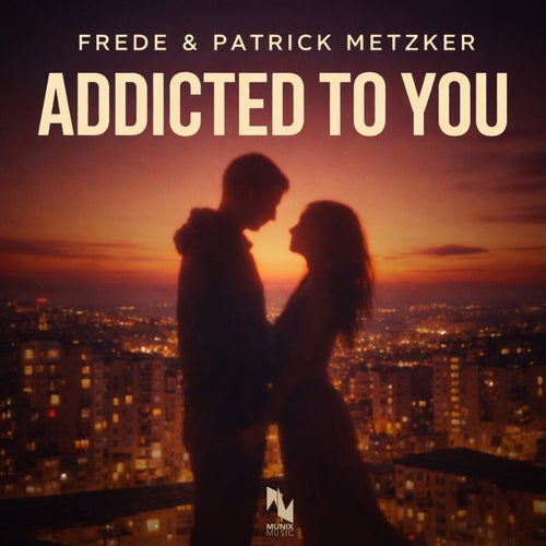 Addicted to You