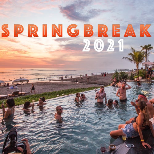 Springbreak 2021