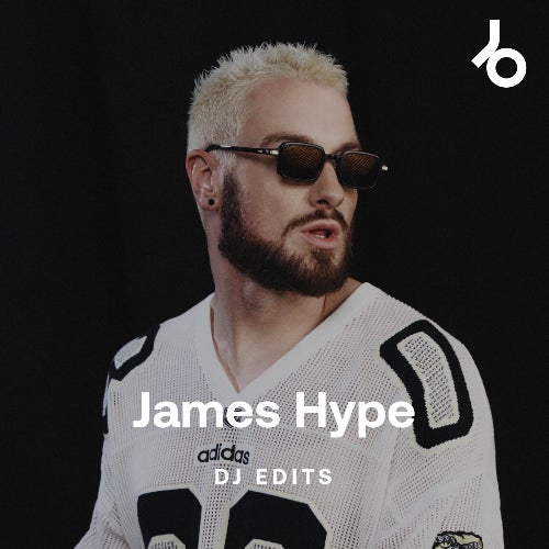 James Hype DJ Edits