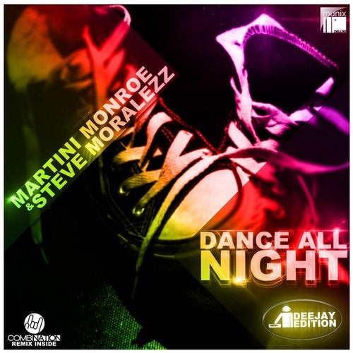 Dance All Night (Deejay Edition)