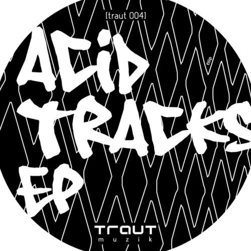 Acid Tracks