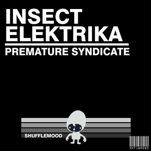 Premature Syndicate EP