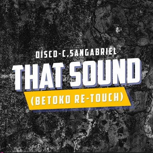Cover art for That Sound (Betoko Re-Touch)