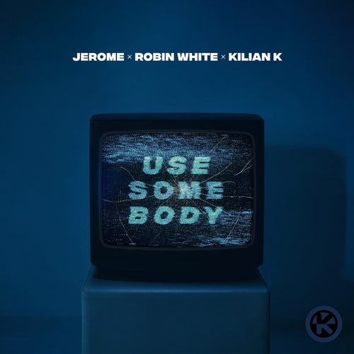 Use Somebody (Extended Mix)